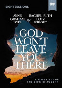 GOD WON’T LEAVE YOU THERE – DVD