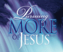 Pursuing MORE of Jesus – CDs