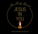 The Holy Spirit: Jesus in You – MP3 Download