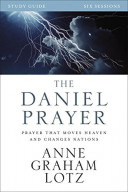 THE DANIEL PRAYER Study Guide