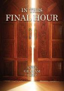 IN THIS FINAL HOUR – DVD Messages